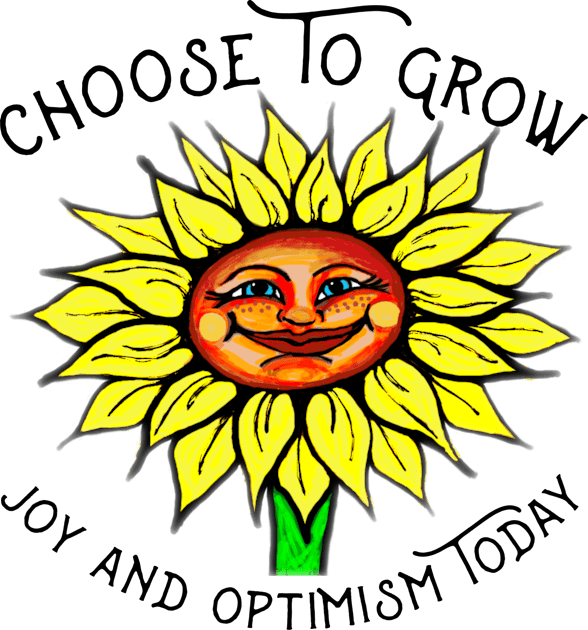 “Choose To Grow With Joy And Optimism” Sunny Smiling Sunflower Kids T-Shirt by Tickle Shark Designs