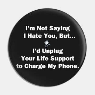 Life Support Pin
