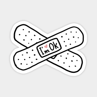 I'm OK band-aid patch Magnet