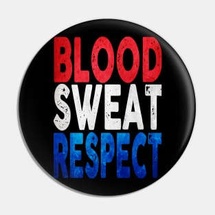 Blood, Sweat, Respect - USA Pin