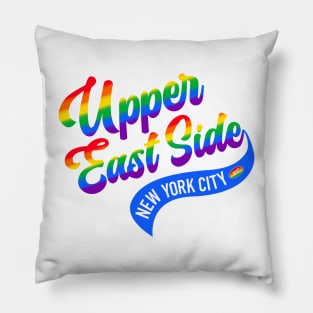 Upper East Side pride Pillow