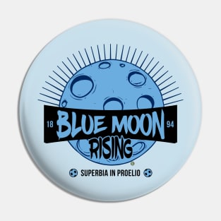 Blue Moon Rising Pin