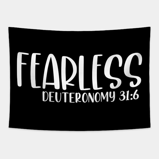 Fearless, Deuteronomy 31:6, Christian, Bible Verse, Jesus Shirt Tapestry by ChristianLifeApparel