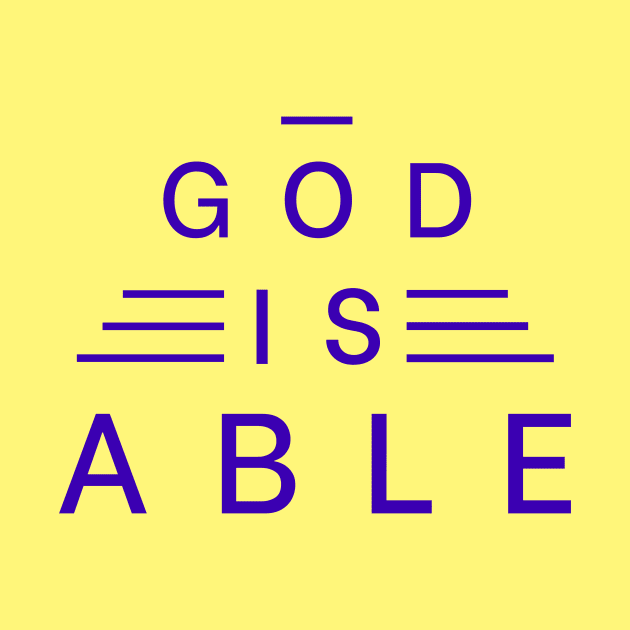 God Is Able | Christian Typography by All Things Gospel