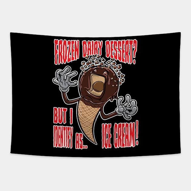 Frozen Dairy Dessert does not melt Tapestry by eShirtLabs