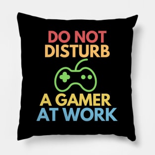 Do not disturb a gamer at work! Pillow