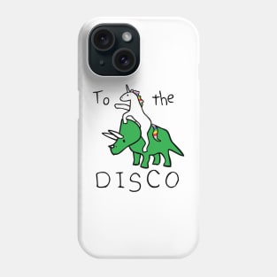 To The Disco (Unicorn Riding Triceratops) Phone Case