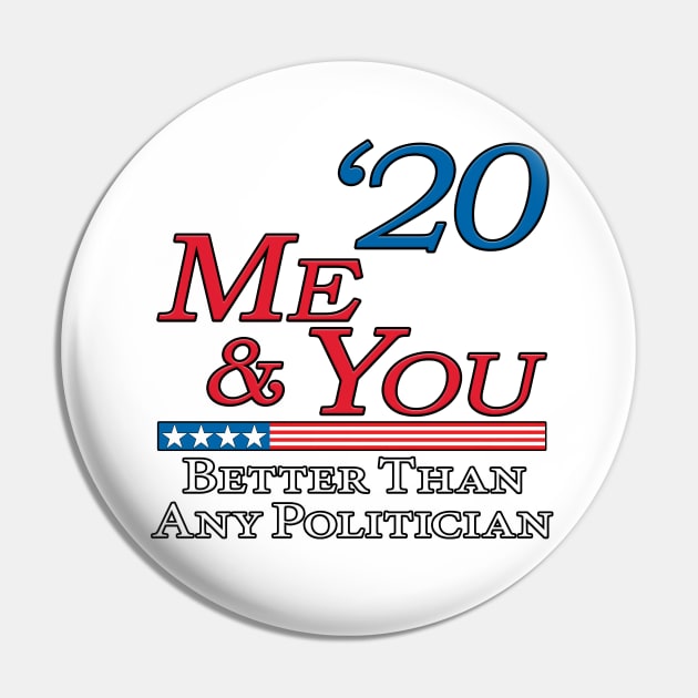 Me & You 2020 Pin by Shirt4Brains