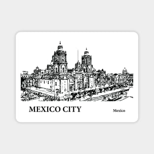 Mexico City - Mexico Magnet