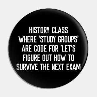 History class Where 'study groups' are code Pin