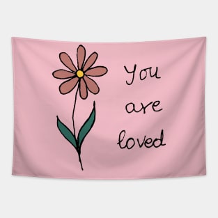 You are loved with cute illustrated flower Tapestry
