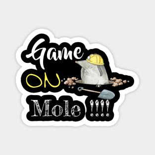 Game on mole - funny mole | pets lovers Black Magnet