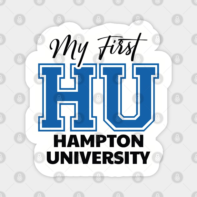 My First HU Hampton University Magnet by UrbanLifeApparel