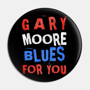 Blues for you Pin