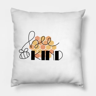 Bee kind Pillow