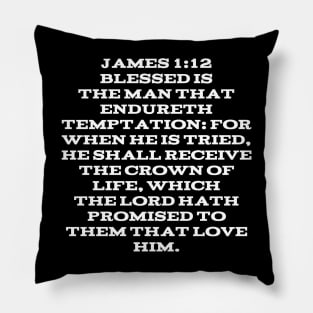 James 1:12 Bible Verse King James Version (KJV) Text Pillow