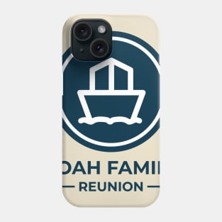 Noah Family Reunion Phone Case