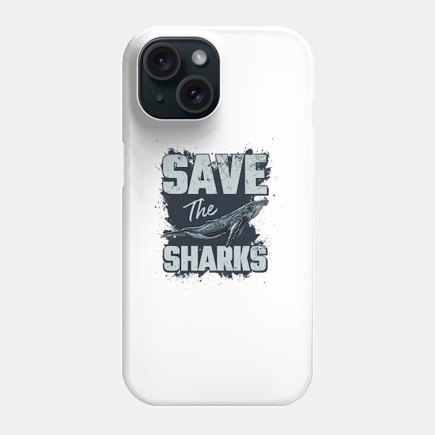 Save the sharks Phone Case by Mirksaz