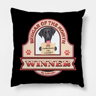 Labrador Retriever-Beggar of the Month Winner Pillow