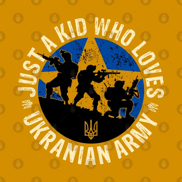 Just A kid Who Loves Ukranian Army by Yurko_shop