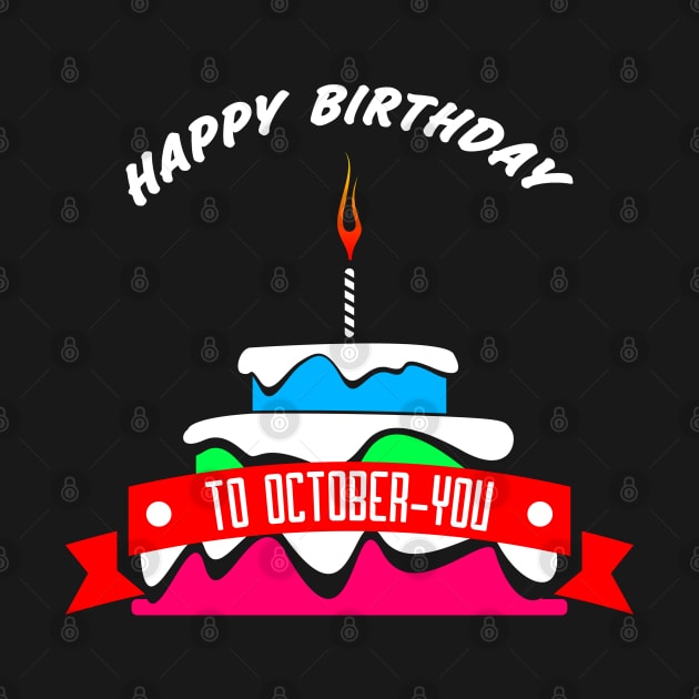 HBD OCTOBER-YOU by SanTees