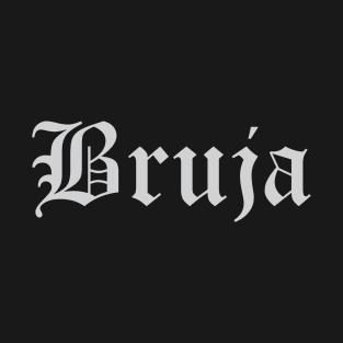 Bruja T-Shirt