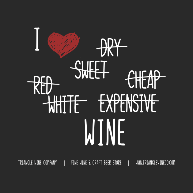 I Heart Wine (white) by trianglewineco