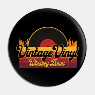 Vintage Vinyl Whiskey Blues Pin