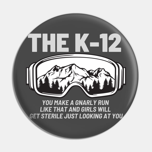 The K-12 Pin by Eighties Flick Flashback