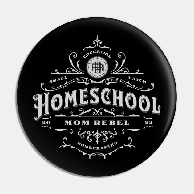 Homeschool Mom Rebel Pin by BeeDesignzzz