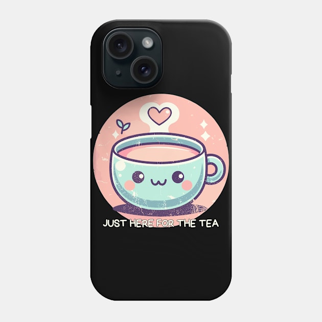 Kawaii Just Here For The Tea Phone Case by TomFrontierArt