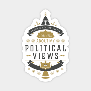 Holidays and Politics Magnet