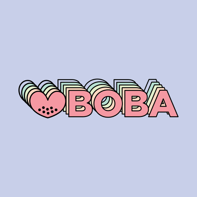 Cute Pastel Boba Tea - I Love Bubble Tea by BobaTeaMe