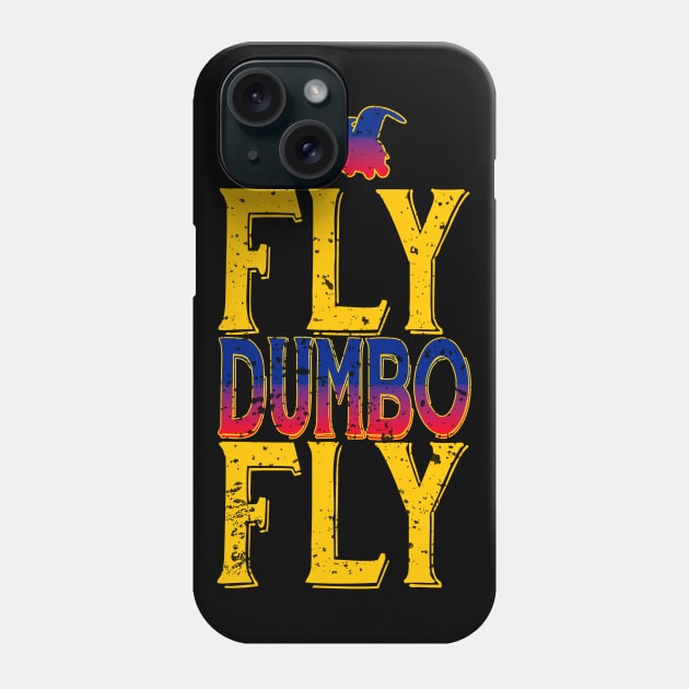 FLY DUMBO FLY Phone Case by FunGangStore