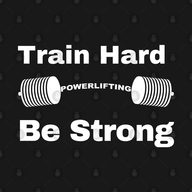 Train Hard, Be strong by Patterns-Hub