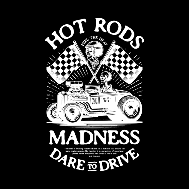 Hot Rod Madness | T Shirt Design by artprint.ink