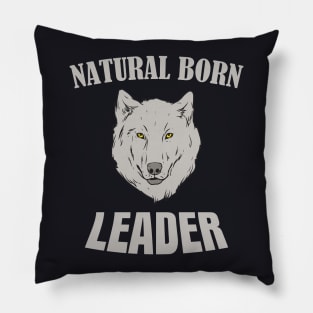 Natural born Leader Wolf Pillow