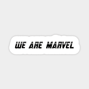 We Are Marvel Pod Name Magnet