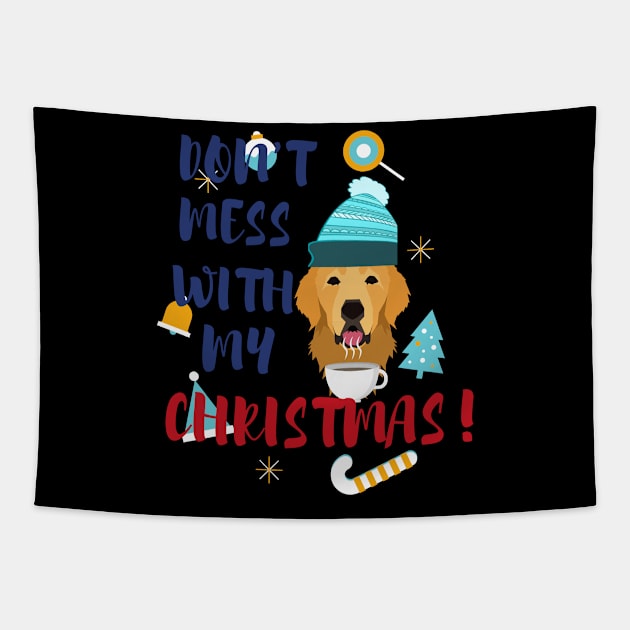 Don't mess with my christmas Tapestry by Patricke116