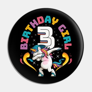 Dabbing Unicorn Birthday Girl 3 Year Old Pin