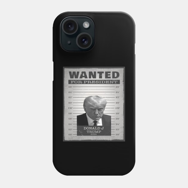 Donald Trump Wanted For President 2024 Phone Case by Imou designs