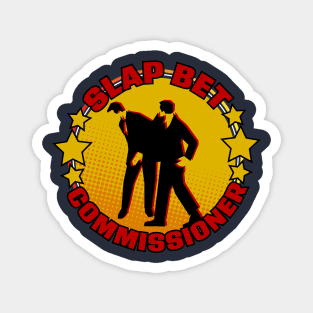 Slap Bet Commissioner Magnet