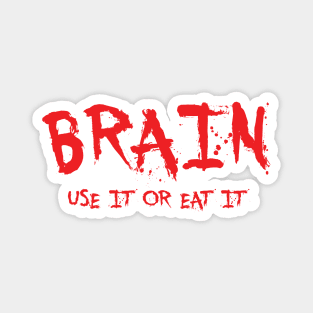 Brain quote Magnet