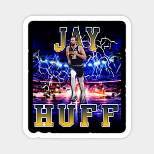 Jay Huff Magnet