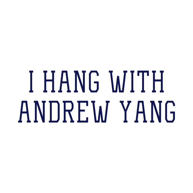 Hang with Andrew Yang by bickspics