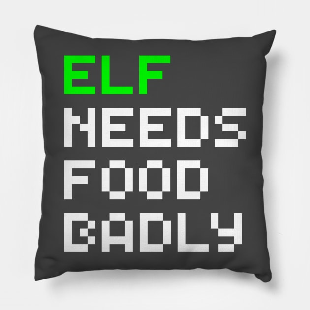 Elf Needs Food Badly Pillow by GibletBlizzard