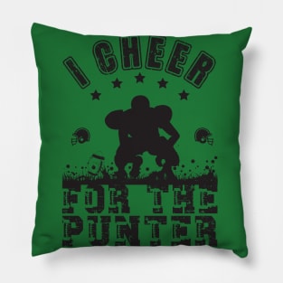 I cheer for the punter Pillow