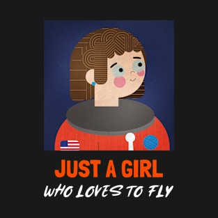 Just A Girl Who Loves To Fly T-Shirt