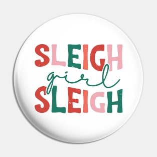 Sleigh Girl Sleigh Pin