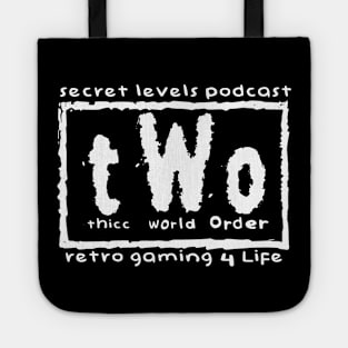 Thicc World Order - Secret Levels Podcast Tote